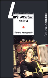 Le mystère Carla